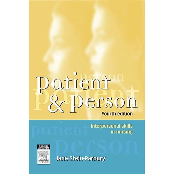 Patient and Person, Jane Stein-Parbury