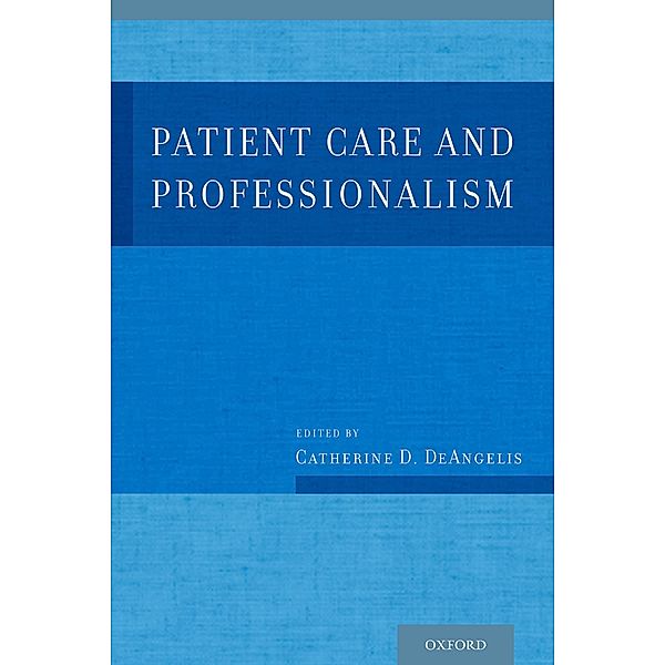 Patient Care and Professionalism