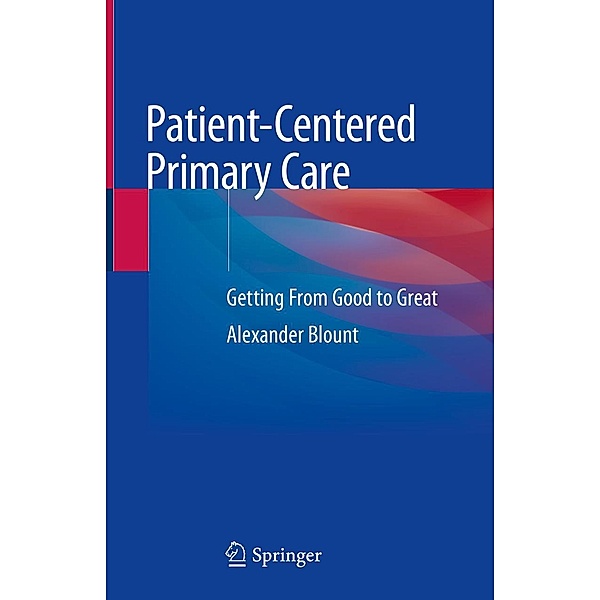 Patient-Centered Primary Care, Alexander Blount