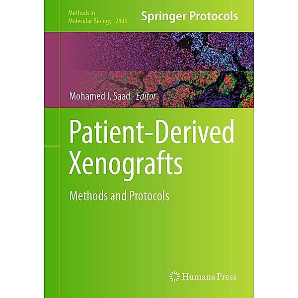 Patient-Derived Xenografts / Methods in Molecular Biology Bd.2806