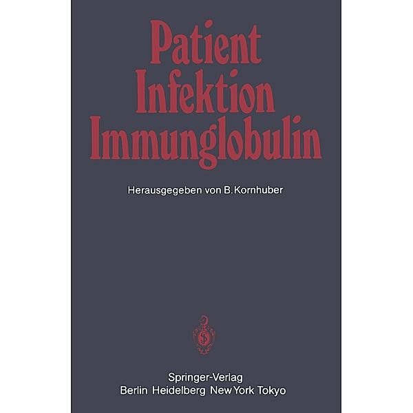 Patient - Infektion - Immunglobulin