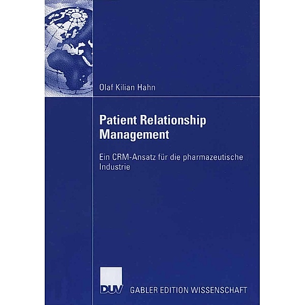 Patient Relationship Management, Olaf Kilian Hahn