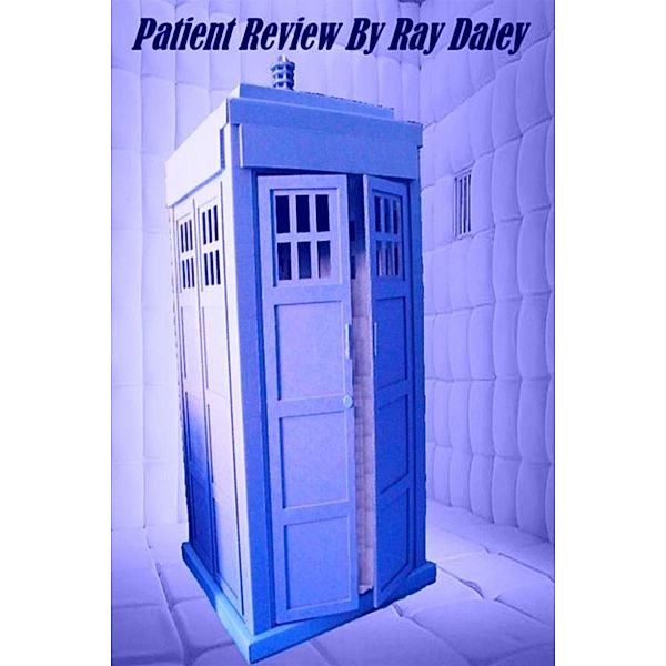 Patient Review, Ray Daley