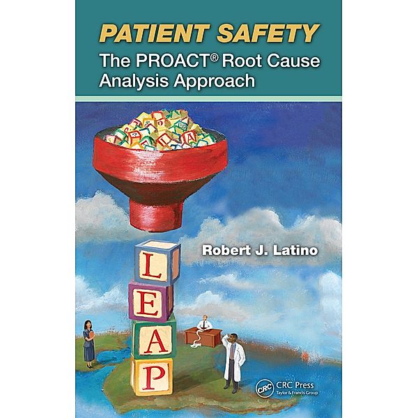 Patient Safety, Robert J. Latino