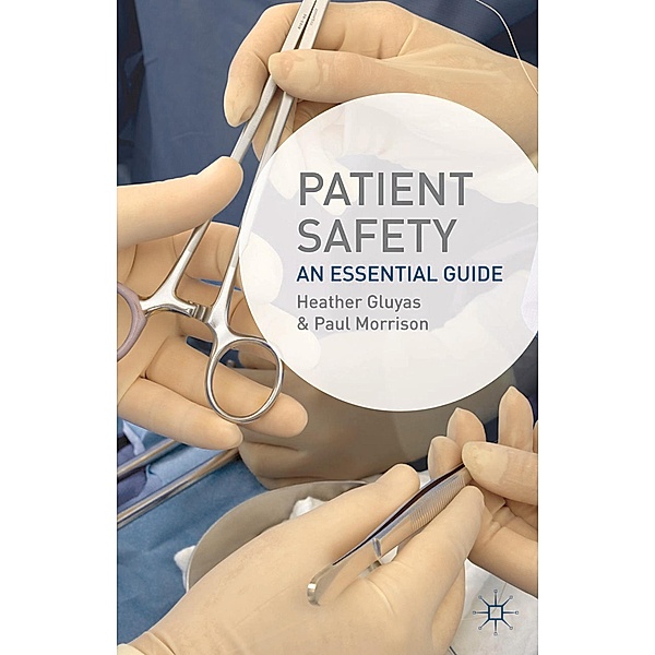 Patient Safety, Heather Gluyas, Paul Morrison