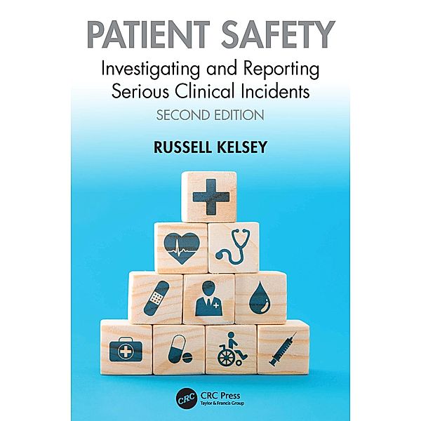 Patient Safety, Russell Kelsey