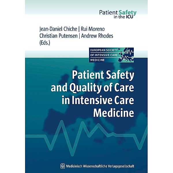 Patient Safety and Quality of Care in Intensive Care Medicine