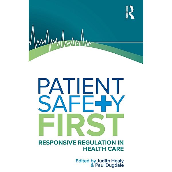 Patient Safety First, Judith Healy