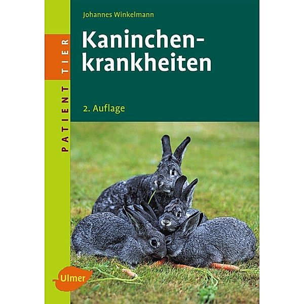 Patient Tier / Kaninchenkrankheiten, Johannes Winkelmann