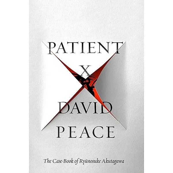 Patient X, David Peace