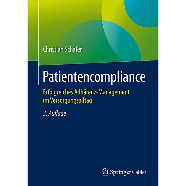 Patientencompliance, Christian Schäfer