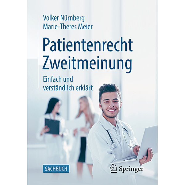 Patientenrecht Zweitmeinung, Melanie Neumeyr, Marie-Theres Meier