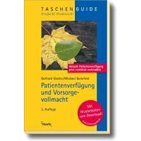 Patientenverfügung und Vorsorgevollmacht, Gerhard Geckle, Michael Bonefeld