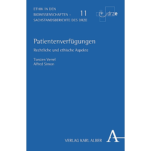 Patientenverfügungen, Torsten Verrel, Alfred Simon