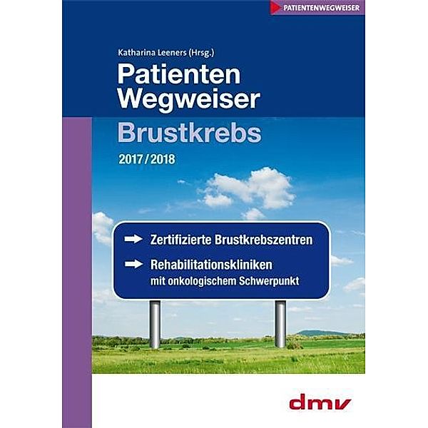 PatientenWegweiser Brustkrebs 2017/2017