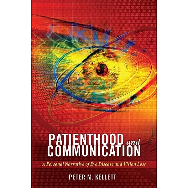 Patienthood and Communication, Peter M. Kellett
