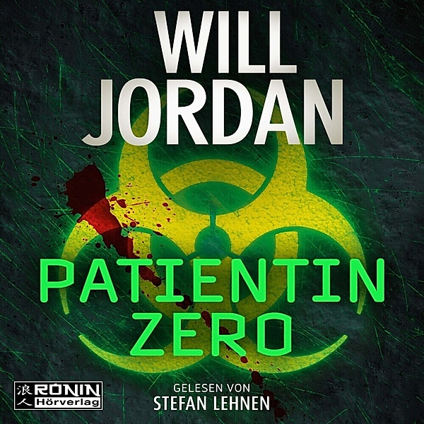 Patientin Zero, Will Jordan
