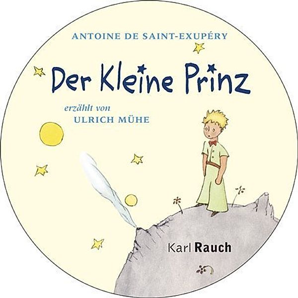 Patmos audio - Der Kleine Prinz,2 Audio-CDs, Antoine de Saint-Exupéry