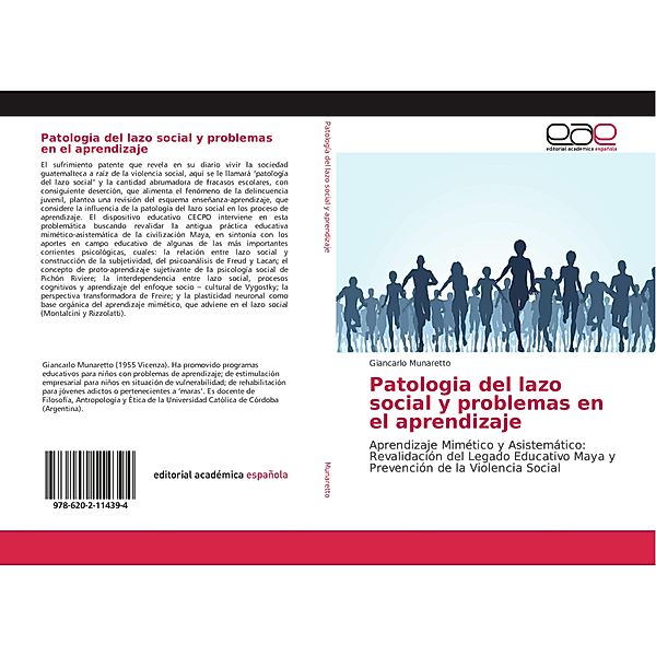 Patologia del lazo social y problemas en el aprendizaje, Giancarlo Munaretto