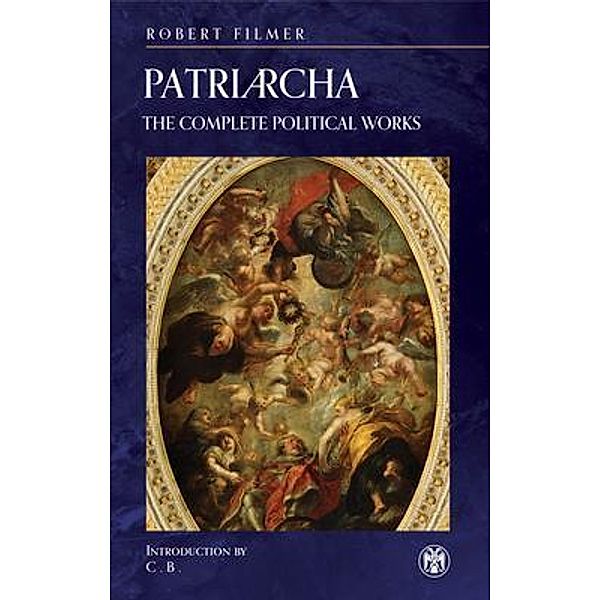 Patriarcha / Imperium Press, Robert Filmer