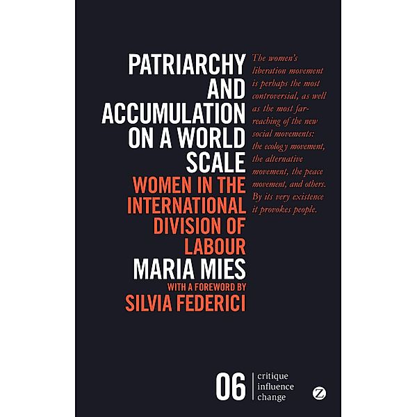 Patriarchy and Accumulation on a World Scale, Maria Mies