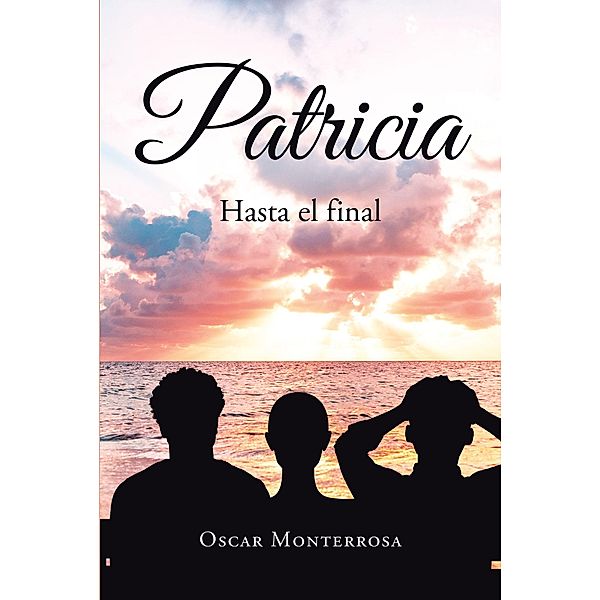 Patricia, Oscar Monterrosa