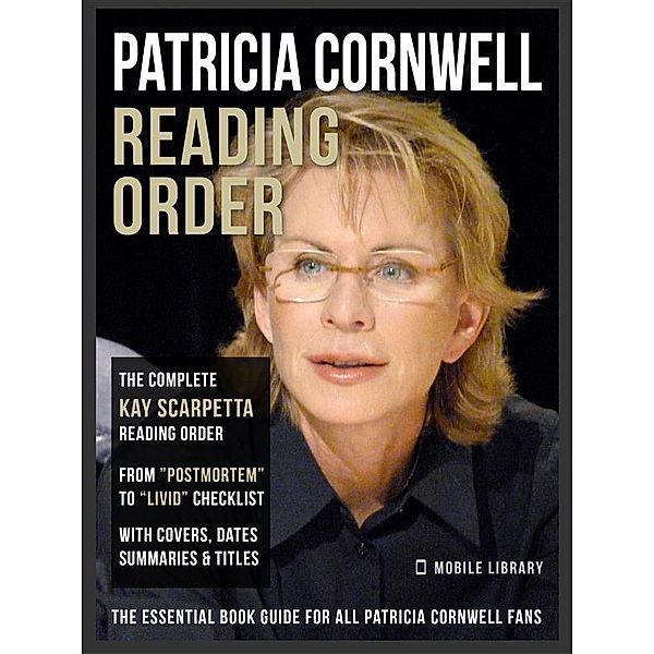 Patricia Cornwell Reading Order / Reading List Guides, Mobile Library