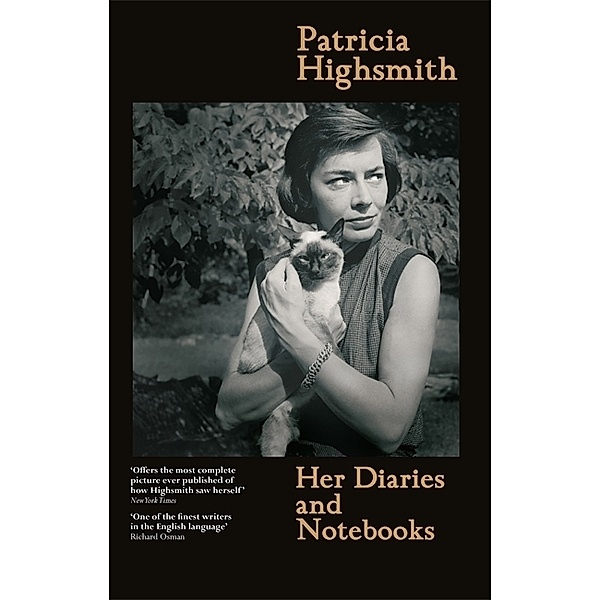 Patricia Highsmith: Her Diaries and Notebooks, Patricia Highsmith