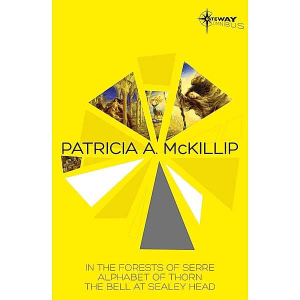 Patricia McKillip SF Gateway Omnibus Volume One, Patricia A. McKillip