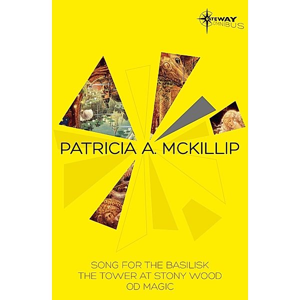 Patricia McKillip SF Gateway Omnibus Volume Two, Patricia A. McKillip