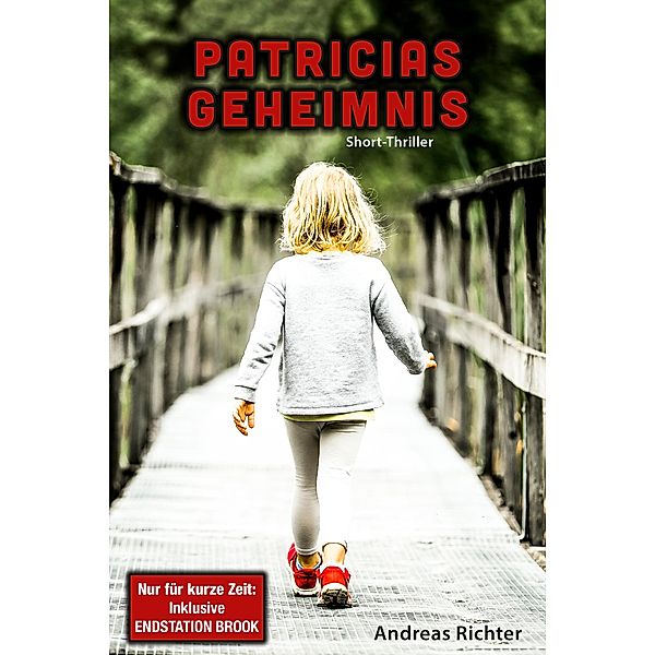 Patricias Geheimnis, Andreas Richter