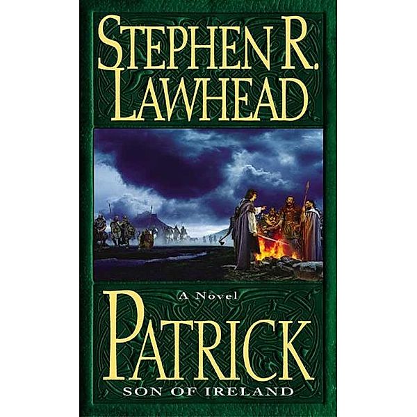 Patrick, Stephen R. Lawhead