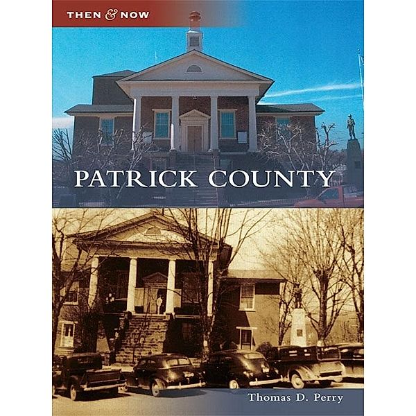 Patrick County, Thomas D. Perry