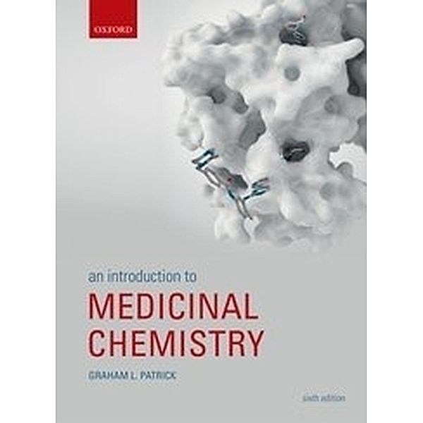 Patrick, G: Introduction to Medicinal Chemistry, Graham L. Patrick