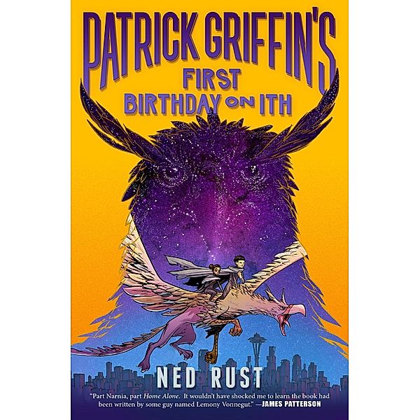 Patrick Griffin's First Birthday on Ith / Patrick Griffin and the Three Worlds Bd.2, Ned Rust