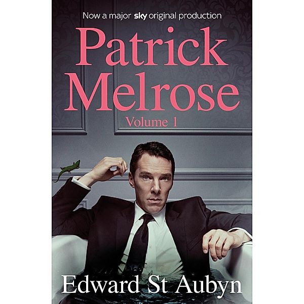 Patrick Melrose Volume 1, Edward St Aubyn