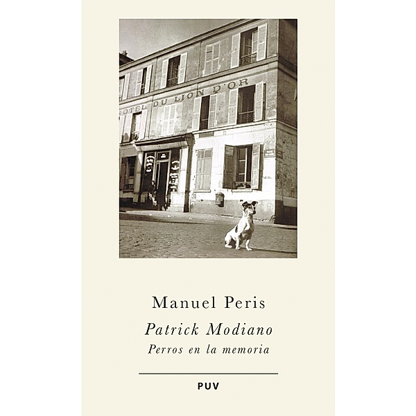 Patrick Modiano / PRISMAS Bd.17, Manuel Peris Mir