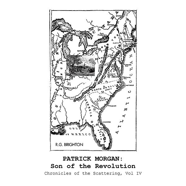 Patrick Morgan: Son of the Revolution, R. G. Brighton