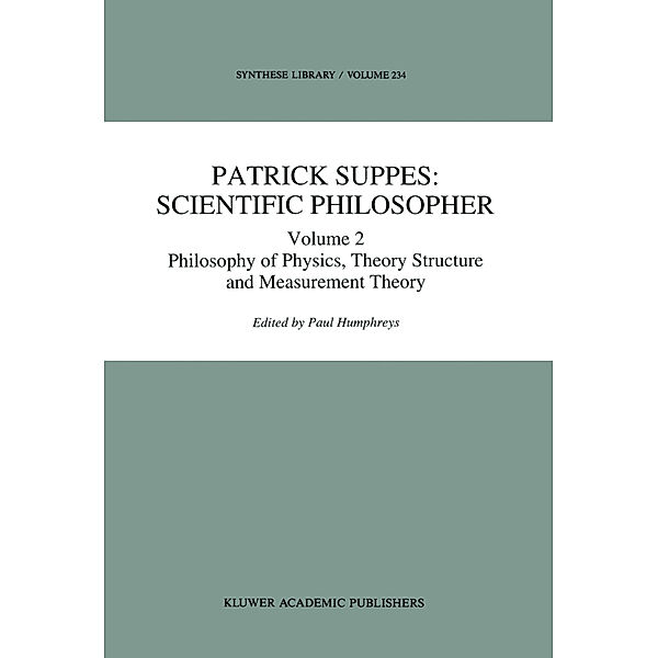 Patrick Suppes: Scientific Philosopher