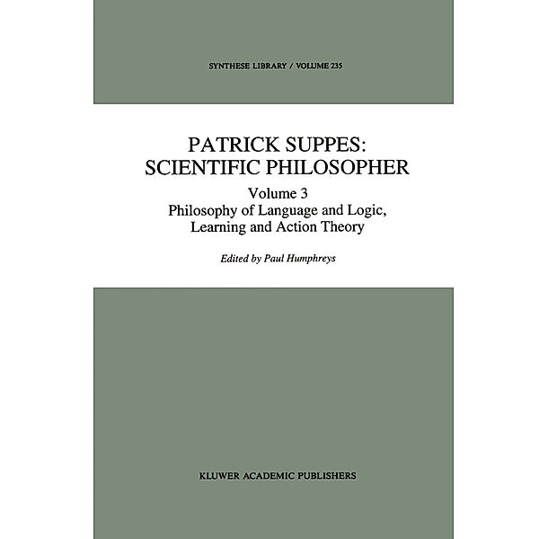Patrick Suppes: Scientific Philosopher.Vol.3