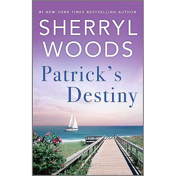 Patrick's Destiny / The Devaneys, Sherryl Woods