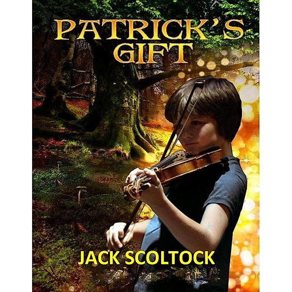 Patrick's Gift, Jack Scoltock