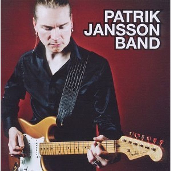 Patrik Jansson Band, Patrik Band Jansson