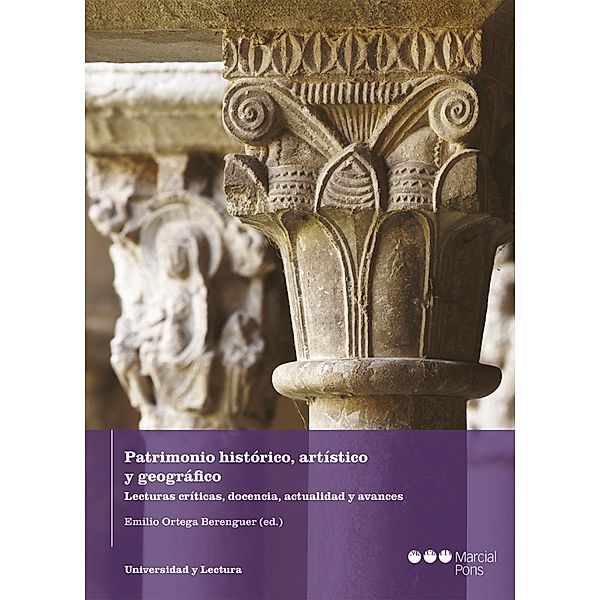 Patrimonio histórico, artístico y geográfico / Universidad y Lectura, Emilio Ortega Berenguer