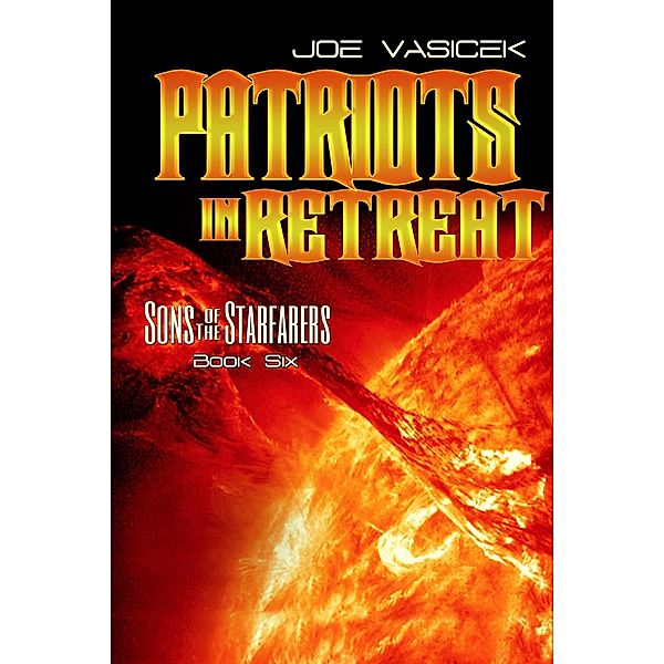 Patriots in Retreat, Joe Vasicek