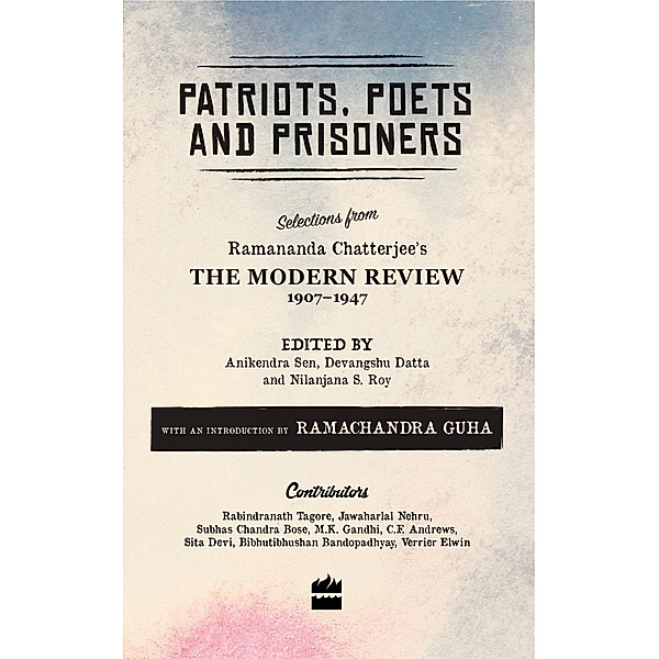 Patriots, Poets and Prisoners, Nilanjana Roy