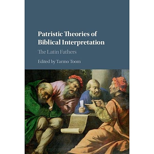 Patristic Theories of Biblical Interpretation