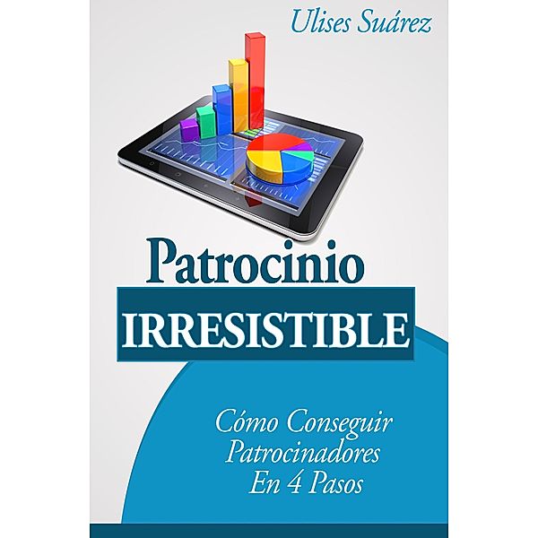 Patrocinio Irresistible, Ulises Suarez