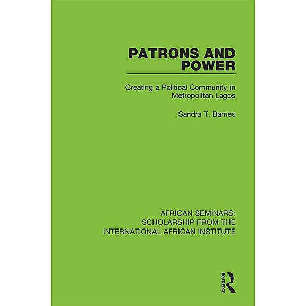 Patrons and Power, Sandra T. Barnes