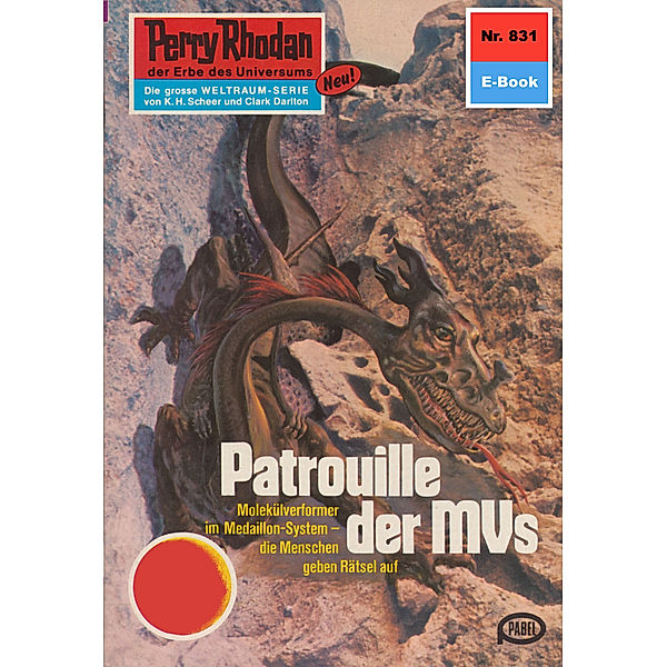Patrouille der MVs (Heftroman) / Perry Rhodan-Zyklus Bardioc Bd.831, H. G. Ewers